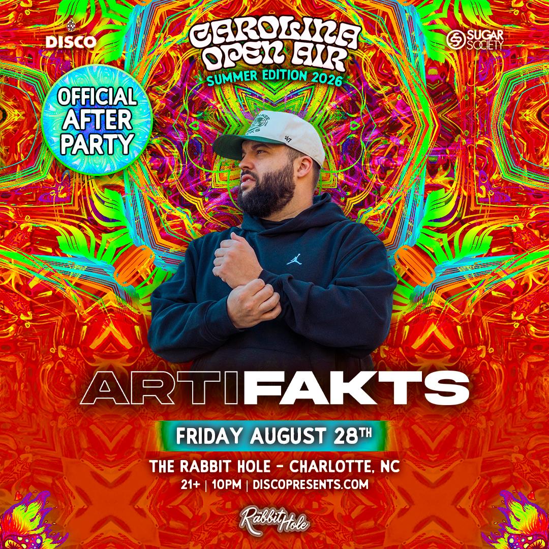 Carolina Open Air Afterparty ft. ARTIFAKTS - CHARLOTTE