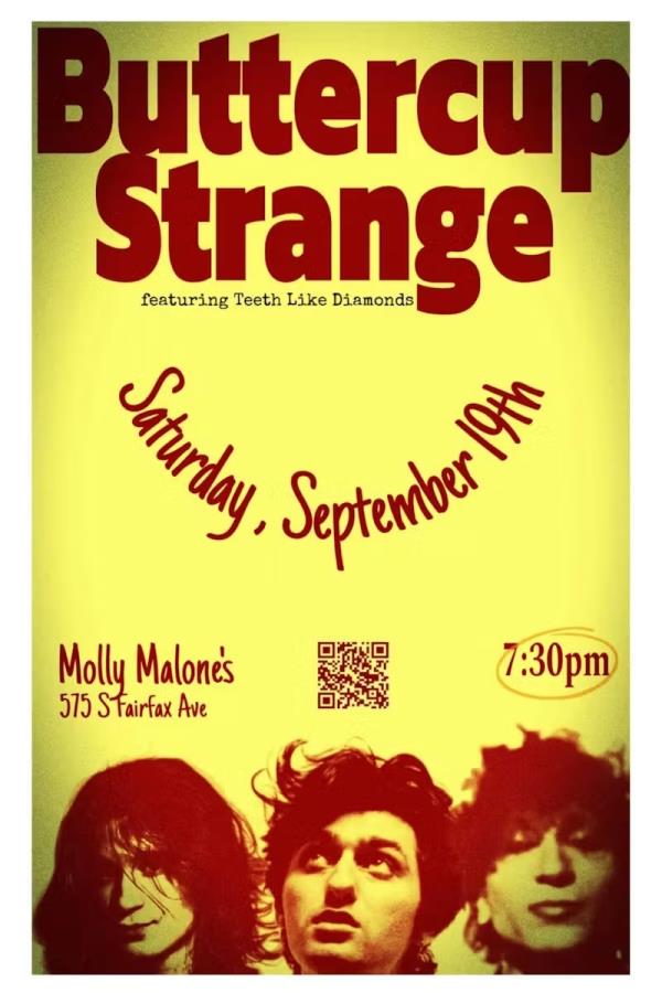 Buttercup Strange, Teeth Like Diamonds, Punky Ramone & more