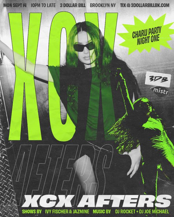 🟢XCX Afters🟢 Charli Party: Night One