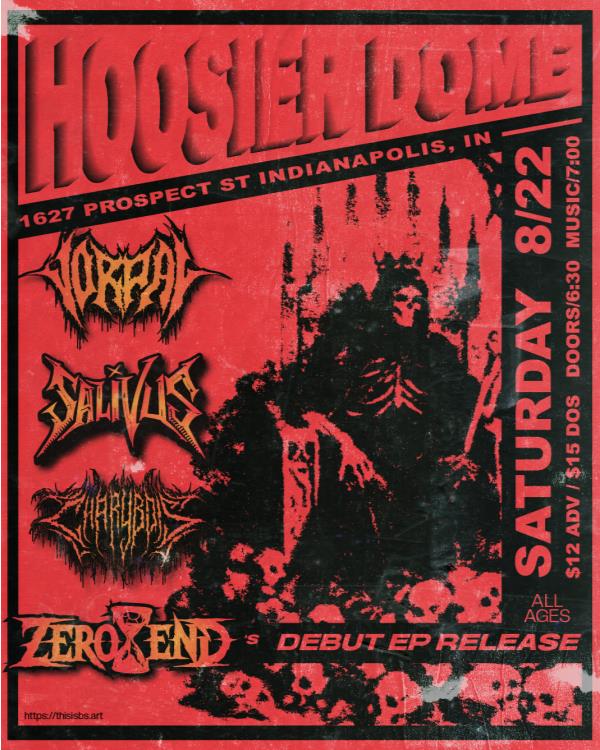 Zero End EP Release Show feat. Vorpal, Salivus, Charybdis