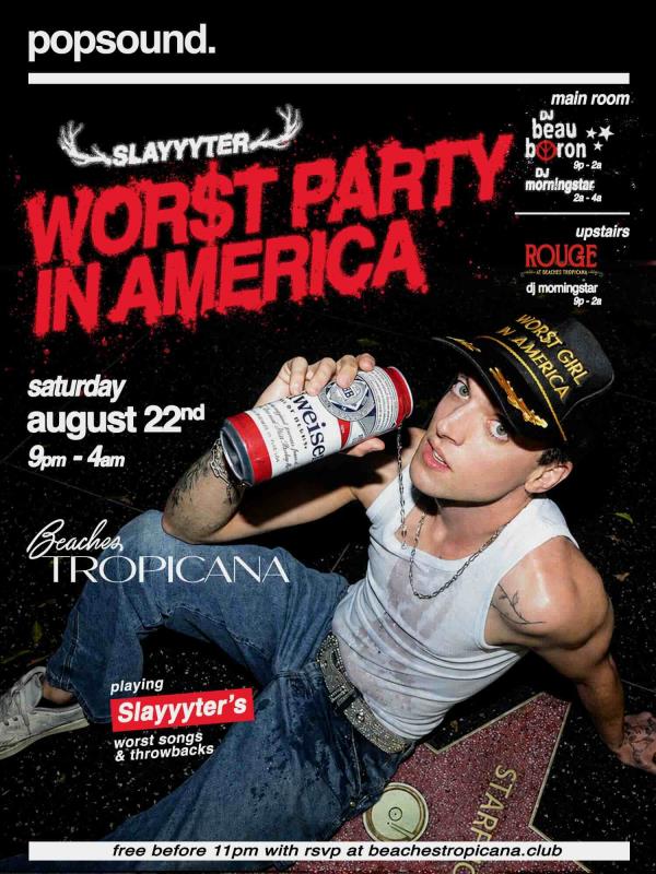 popsound. WOR$T PARTY IN AMERICA