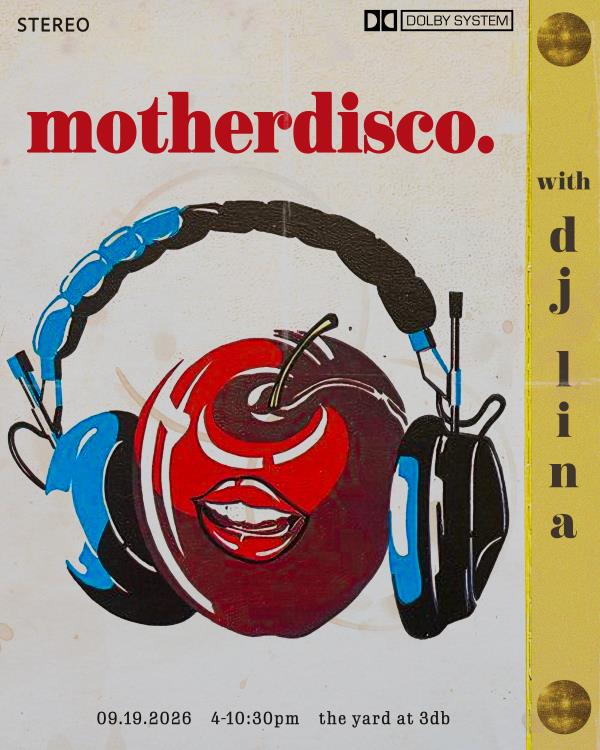 MOTHEERDISCO featuring DJ Lina
