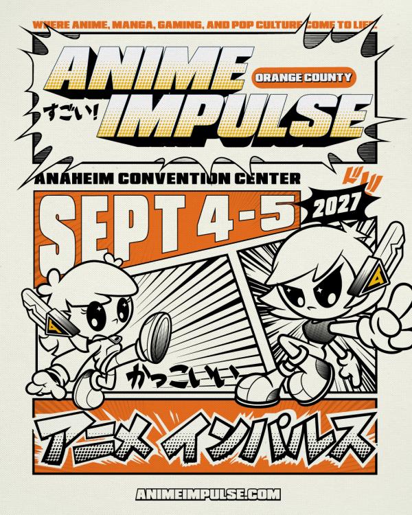 ANIME Impulse Orange County 2027 Tickets - EVENTIM