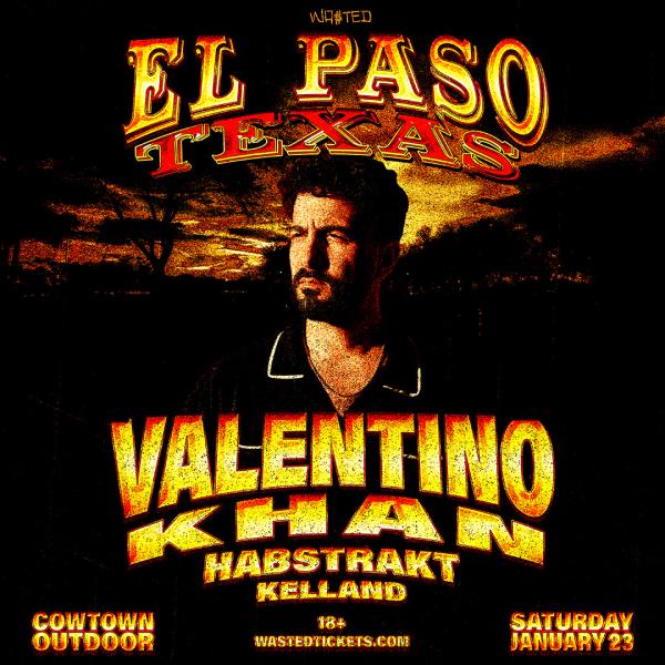 VALENTINO KHAN - El Paso, TX